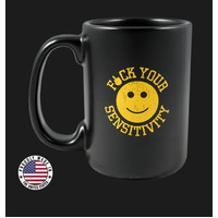 Black Rifle F*ck Your Sensitivity Ceramic Mug