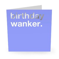 Birthday wanker gift card