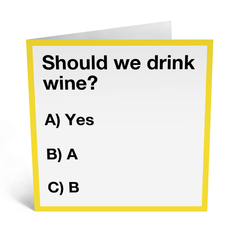 Should we drink wine? gift car